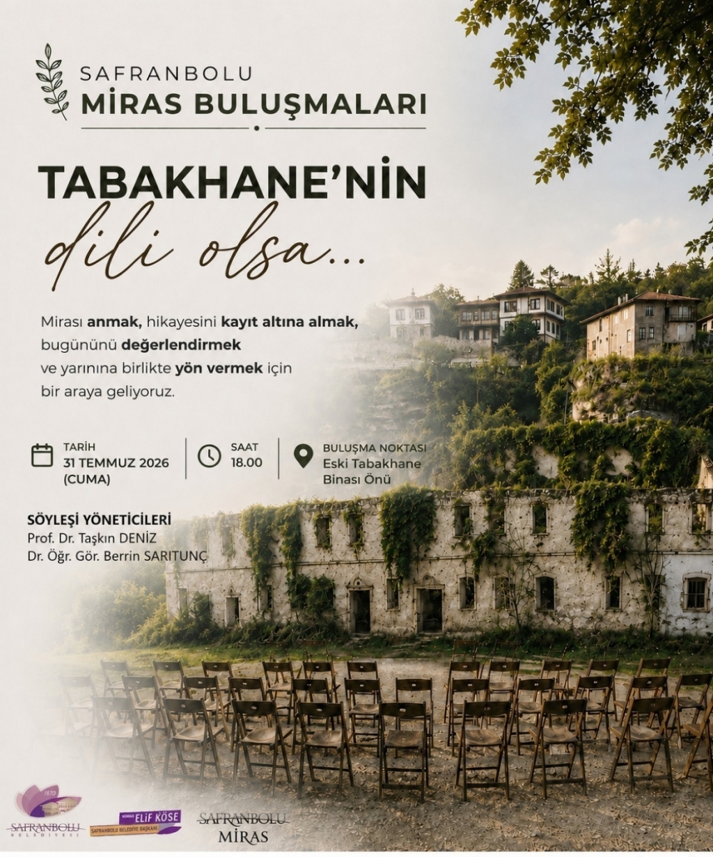 Safranbolu miras buluşmaları: “Tabakhane’nin dili olsa…”